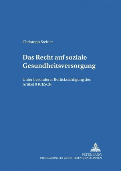 Das Recht auf soziale Gesundheitsversorgung