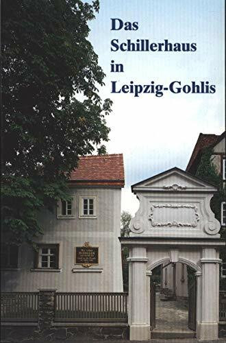Das Schiller-Haus in Leipzig-Gohlis