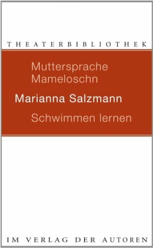 Muttersprache Mameloschn / Schwimmen lernen (Theaterbibliothek)