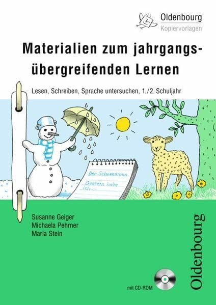 Oldenbourg Kopiervorlagen: Materialien zum jahrgangsübergreifenden Lernen: Lesen, Schreiben, Sprache untersuchen - Für das 1./2. Schuljahr - Band 167. Kopiervorlagen mit CD-ROM