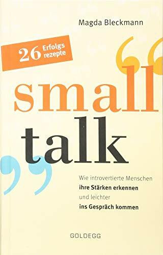 Smalltalk: Wie introvertierte Menschen ihre Stärken erkennen und leichter ins Gespräch kommen