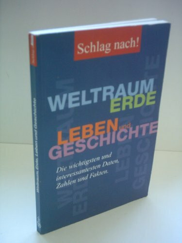 Weltraum, Erde, Leben und Geschichte