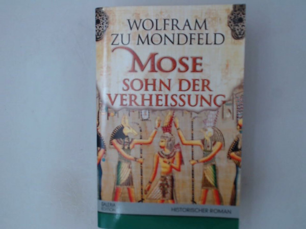 Mose - Sohn der Verheissung
