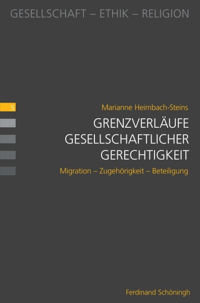 Grenzverläufe gesellschaftlicher Gerechtigkeit