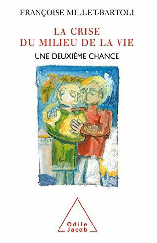 La Crise du milieu de la vie: Une deuxième chance