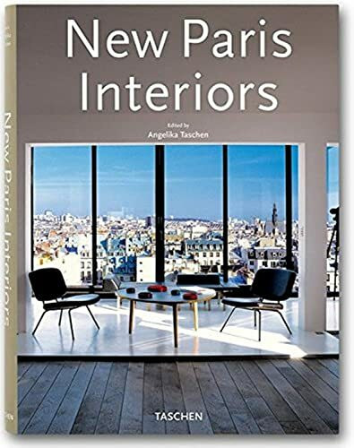 New Paris Interiors: Dtsch.-Engl.-Französ.