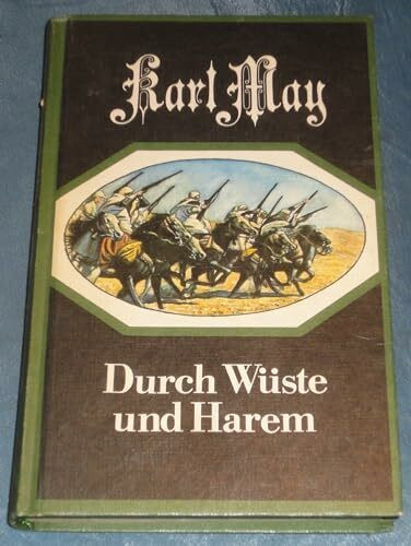 Durch Wüste und Harem