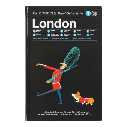 London: The Monocle Travel Guide Series (Monocle Travel Guide Series, 1, Band 1)