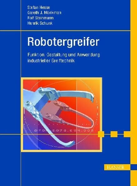 Robotergreifer: Funktion, Gestaltung und Anwendung industrieller Greiftechnik