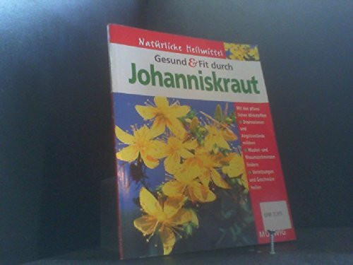 Gesund und fit durch Johanniskraut