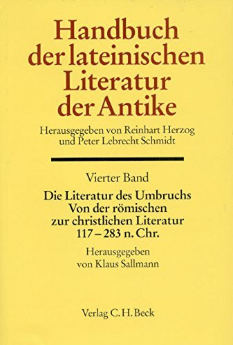 Handbuch der Altertumswissenschaft, Bd.4, Handbuch der Lateinischen Literatur der Antike