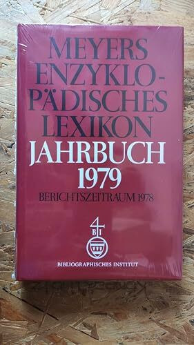 Meyers Enzyklopädisches Lexikon. Jahrbuch 1979.: Berichtszeitraum 1978.