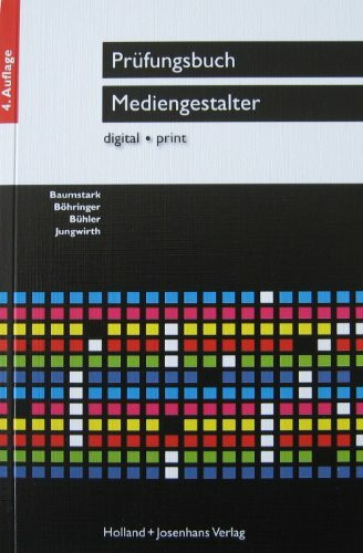 Prüfungsbuch Mediengestalter digital/print
