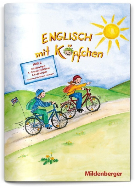 Englisch mit Köpfchen 4. Heft 2. Satzübungen