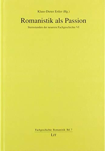 Romanistik als Passion