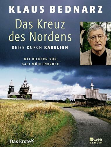 Das Kreuz des Nordens: Reise durch Karelien