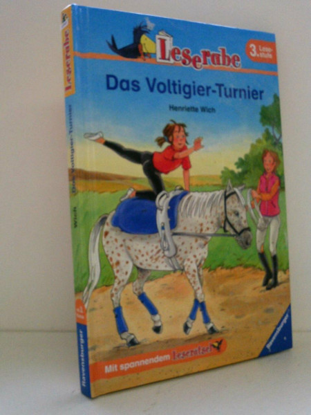 Das Voltigier-Turnier. 3. Lesestufe (Leserabe - 3. Lesestufe)