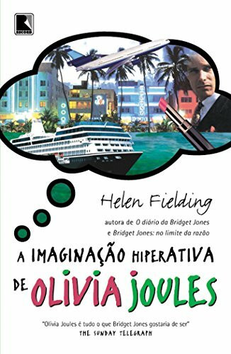 Imaginação Hiperativa de Olivia Joules, A