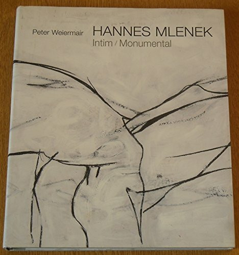 Hannes Mlenek: Intim/Monumental