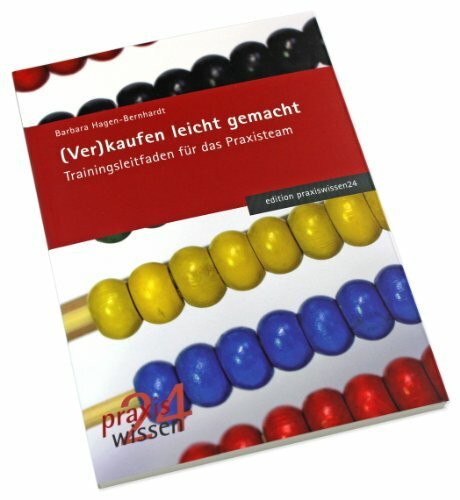 (Ver)kaufen leicht gemacht (edition praxiswissen)
