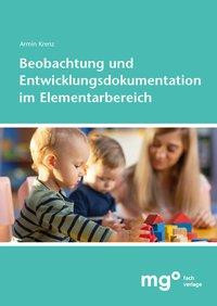 Beobachtung und Entwicklungsdokumentation im Elementarbereich