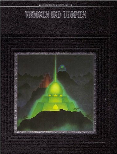 Visionen und Utopien