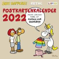 Shit happens! Postkartenkalender 2022