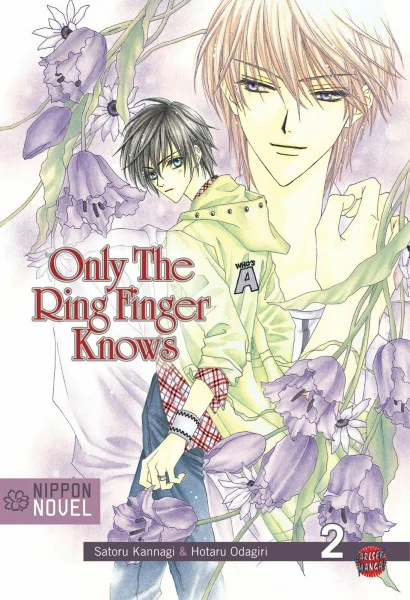 Only The Ring Finger Knows (Nippon Novel), Band 2: Das Versprechen der linken Hand