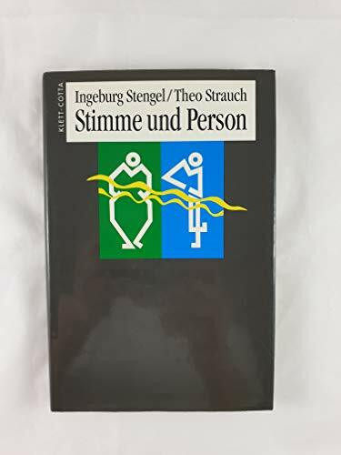 Stimme und Person. Personale Stimmentwicklung. Personale Stimmtherapie