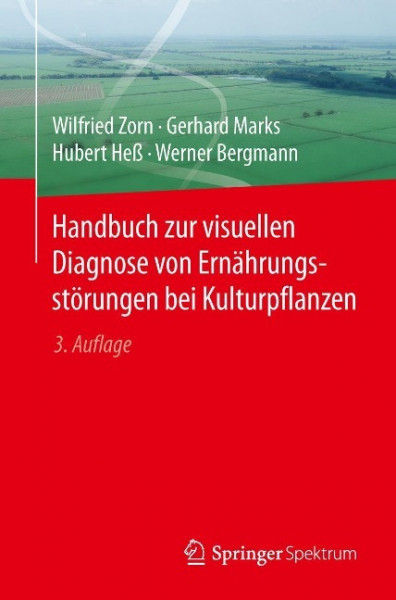 Handbuch zur visuellen Diagnose von Ernährungsstörungen bei Kulturpflanzen