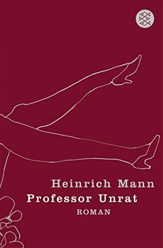 Professor Unrat: Roman (Heinrich Mann, Studienausgabe in Einzelbänden (Taschenbuchausgabe))