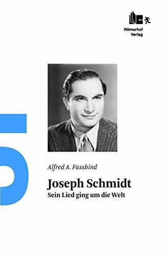 Joseph Schmidt: Sein Lied ging um die Welt