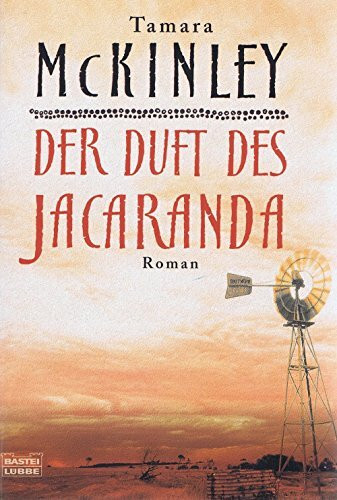 Der Duft des Jacaranda: Roman (Allgemeine Reihe. Bastei Lübbe Taschenbücher)