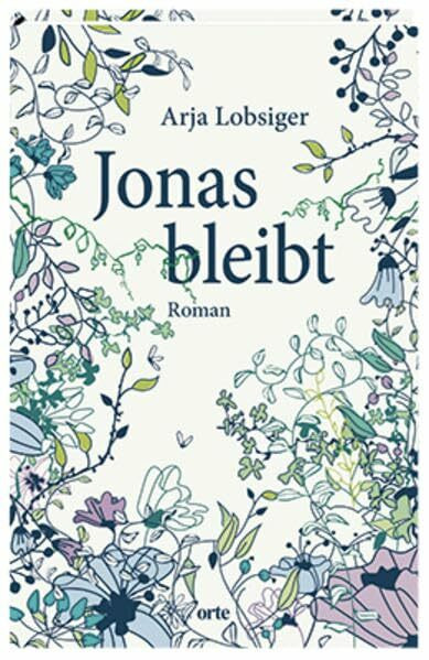 Jonas bleibt: Roman