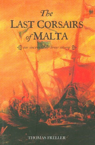 The Last Corsairs of Malta