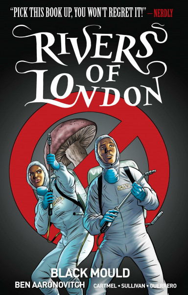 Rivers of London - Black Mould