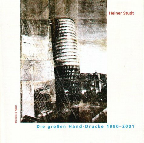 Die grossen Hand-Drucke 1990-2001