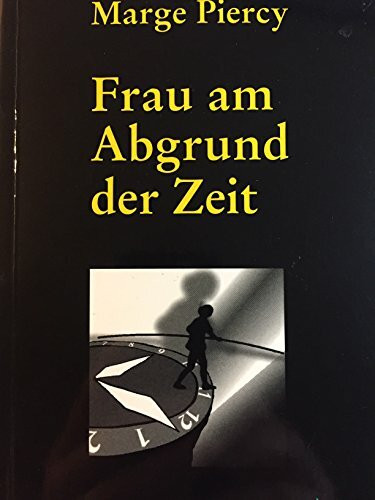 Frau am Abgrund der Zeit (Social Fantasies)