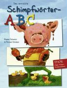Das verrückte Schimpfwörter-ABC