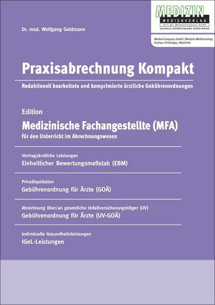 Praxisabrechnung Kompakt: Edition "Medizinische Fachangestellte" für den Unterricht im Abrechnungswesen