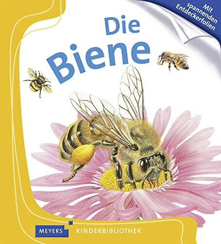 Die Biene: Meyers Kinderbibliothek