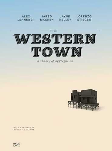 The Western Town. A Theory of Aggregation