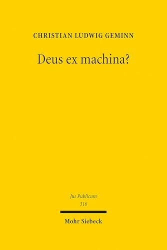 Deus ex machina?: Grundrechte und Digitalisierung (Jus Publicum, Band 316)