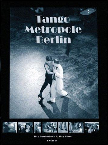Tango-Metropole Berlin