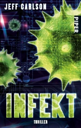 Infekt: Thriller (Cameron Najarro-Zyklus, Band 26689)