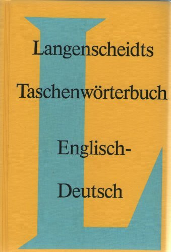 Langenscheidts Taschenworterbuch der englischen und deutschen Sprache (German Edition)