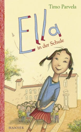 Ella in der Schule (Ella, 1, Band 1)