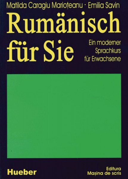Rumänisch für Sie, Lehrbuch: Ein moderner Sprachkurs für Erwachsene / Lehrbuch