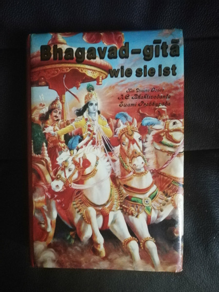 Bhagavad-Gita wie sie ist. Sanskrit und Deutsch. Mit ausführlichen Erläuterungen.