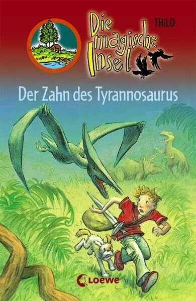Der Zahn des Tyrannosaurus (Die magische Insel)